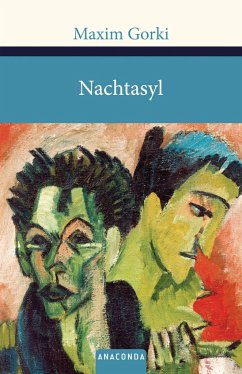 Nachtasyl - Gorki, Maxim