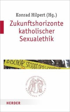 Zukunftshorizonte kirchlicher Sexualethik