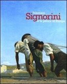 Telemaco Signorini e la pittura in Europa. Catalogo della mostra (Padova, 19 settembre 2009-31 gennaio 2010) Telemaco Signorini e la pittura in Europa. Catalogo della mostra (Padova, 19 settembre 2009-31 gennaio 2010)