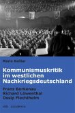 Kommunismuskritik im westlichen Nachkriegsdeutschland