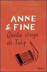 Quella strega di Tulip - Fine, Anne