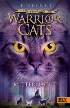 Mitternacht / Warrior Cats Staffel 2 Bd.1 - Hunter, Erin