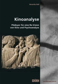 Cover Kinoanalyse - Plädoyer für eine Re-Vision von Kino und Psychoanalyse
