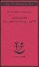 Fatti diversi di storia letteraria e civile