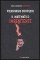 Il matematico impenitente Il matematico impenitente
