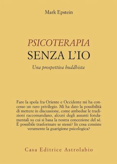Cover Psicoterapia senza l'Io. Una prospettiva buddhista