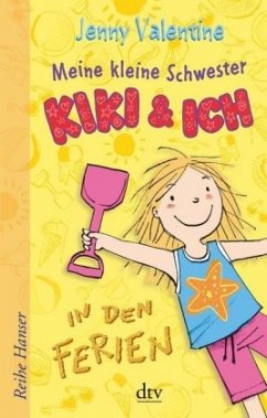 Meine kleine Schwester Kiki und ich in den Ferien - Valentine, Jenny