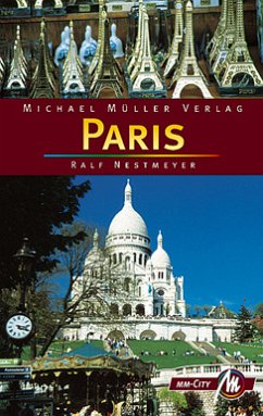 Paris MM-City Reisehandbuch mit vielen praktischen Tipps. - Nestmeyer, Ralf