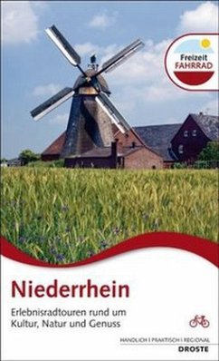 Niederrhein, Erlebnisradtouren rund um Kultur, Natur, Genuss - Afschar, Patrick