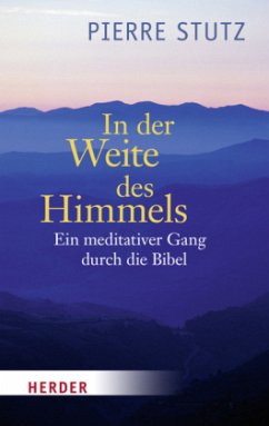 In der Weite des Himmels - Stutz, Pierre In der Weite des Himmels - Stutz, Pierre