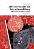 Betriebswirtschaft und Unternehmensführung