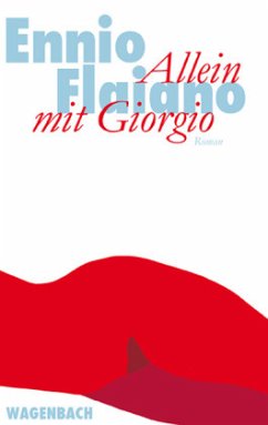 Allein mit Giorgio - Flaiano, Ennio