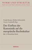 Öffentliches Recht / Der Einfluss der Kanonistik auf die europäische Rechtskultur 1.2