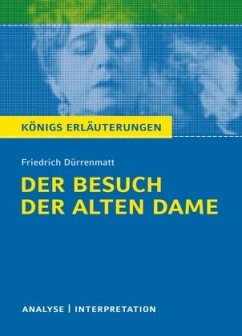 Der Besuch der alten Dame von Friedrich Dürrenmatt - Dürrenmatt, Friedrich