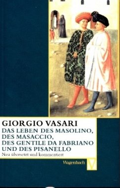 Cover Das Leben des Masolino, des Masaccio, des Gentile da Fabriano und des Pisanello