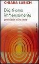 Dio ti ama immensamente. Pensieri scelti su Dio Amore