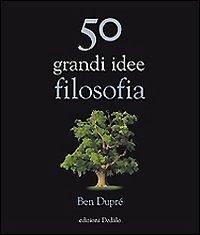 Cover 50 grandi idee di filosofia