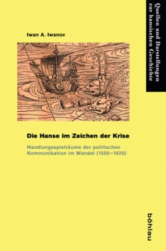 Die Hanse im Zeichen der Krise - Iwanov, Iwan