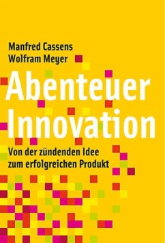 Abenteuer Innovation - Cassens, Manfred; Meyer, Wolfram