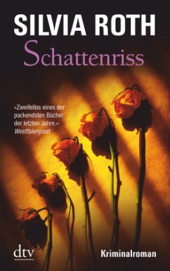 Schattenriss / Hendrik Verhoeven & Winnie Heller Bd.3 - Roth, Silvia