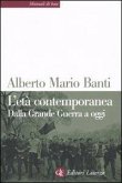 L' età contemporanea. Dalla grande guerra a oggi L' età contemporanea. Dalla grande guerra a oggi