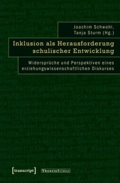 Inklusion als Herausforderung schulischer Entwicklung