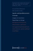 Sprache und Sprachbewusstsein in Europa