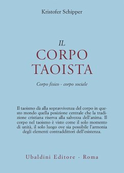Cover Il corpo taoista. Corpo fisico, corpo sociale