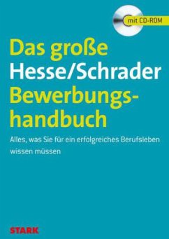 Das große Hesse/Schrader Bewerbungshandbuch, m. CD-ROM - Hesse, Jürgen; Schrader, Hans-Christian