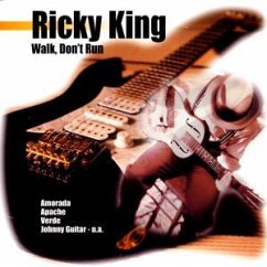Walk, Don't Run - King,Ricky