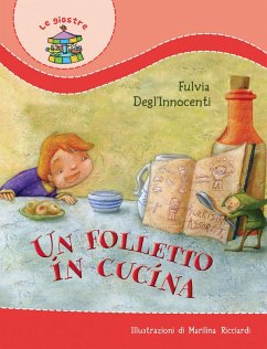 Un folletto in cucina - Degl'Innocenti, Fulvia
