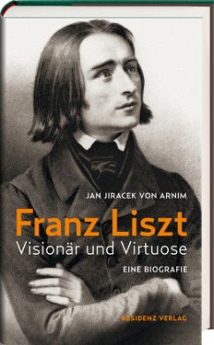 Franz Liszt - Jiracek von Arnim, Jan