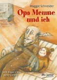 Opa Meume und ich