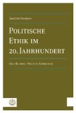 Politische Ethik im 20. Jahrhundert