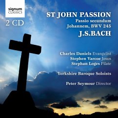 Johannespassion - Daniels/Varcoe/Logue/Seymour/Yorkshire Baroque Sol