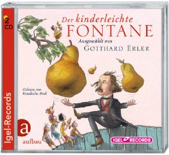 Der kinderleichte Fontane, 2 Audio-CDs - Fontane, Theodor