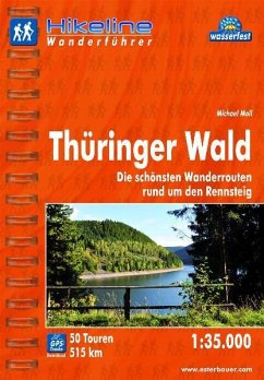 Hikeline Wanderführer Thüringer Wald 1 : 35 000 - Moll, Michael