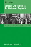 Konsum und Politik in der Weimarer Republik