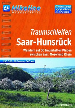 Hikeline Wanderführer Traumschleifen Saar-Hunsrück 1 : 50 000