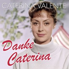 Danke Caterina-Die 50 Schönsten Hits - Valente,Caterina