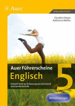 Auer Führerscheine Englisch Klasse 5 - Steyer, Claudine; Walter, Katharina