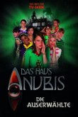 Die Auserwählte / Das Haus Anubis Bd.4