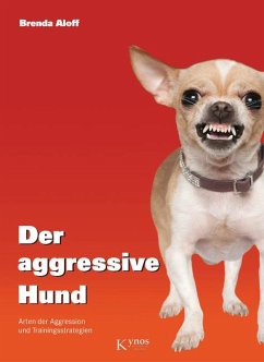 Der aggressive Hund - Aloff, Brenda