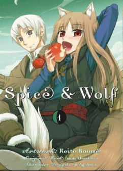 Spice & Wolf Bd.1 - Hasekura, Isuna