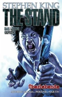 Überlebende / The Stand. Das letzte Gefecht Bd.3