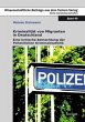 Kriminalität von Migranten in... - Bild 1