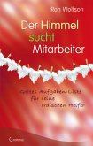 Der Himmel sucht Mitarbeiter