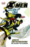 X-Men, Erste Entscheidung