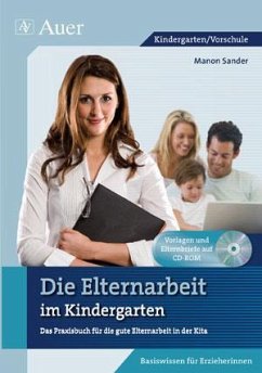 Die Elternarbeit im Kindergarten - Sander, Manon