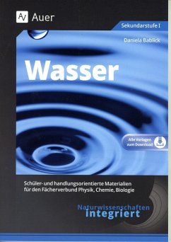 Naturwissenschaften integriert: Wasser - Bablick, Daniela